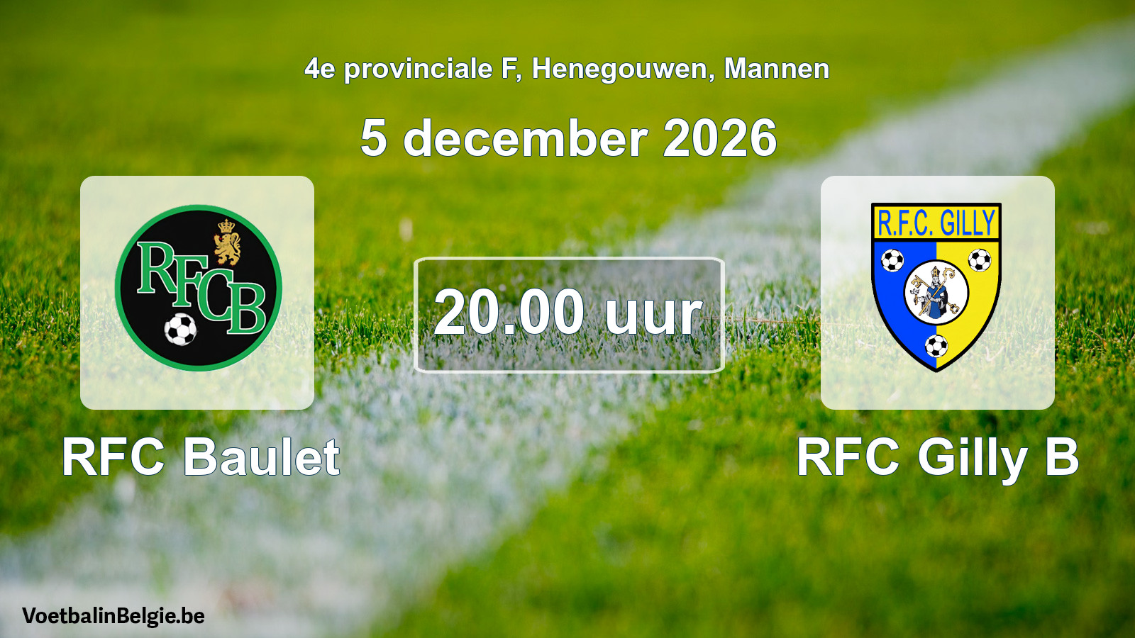 Geplande wedstrijd mannenvoetbal: RFC Baulet - RFC Gilly B (5 december 2026)