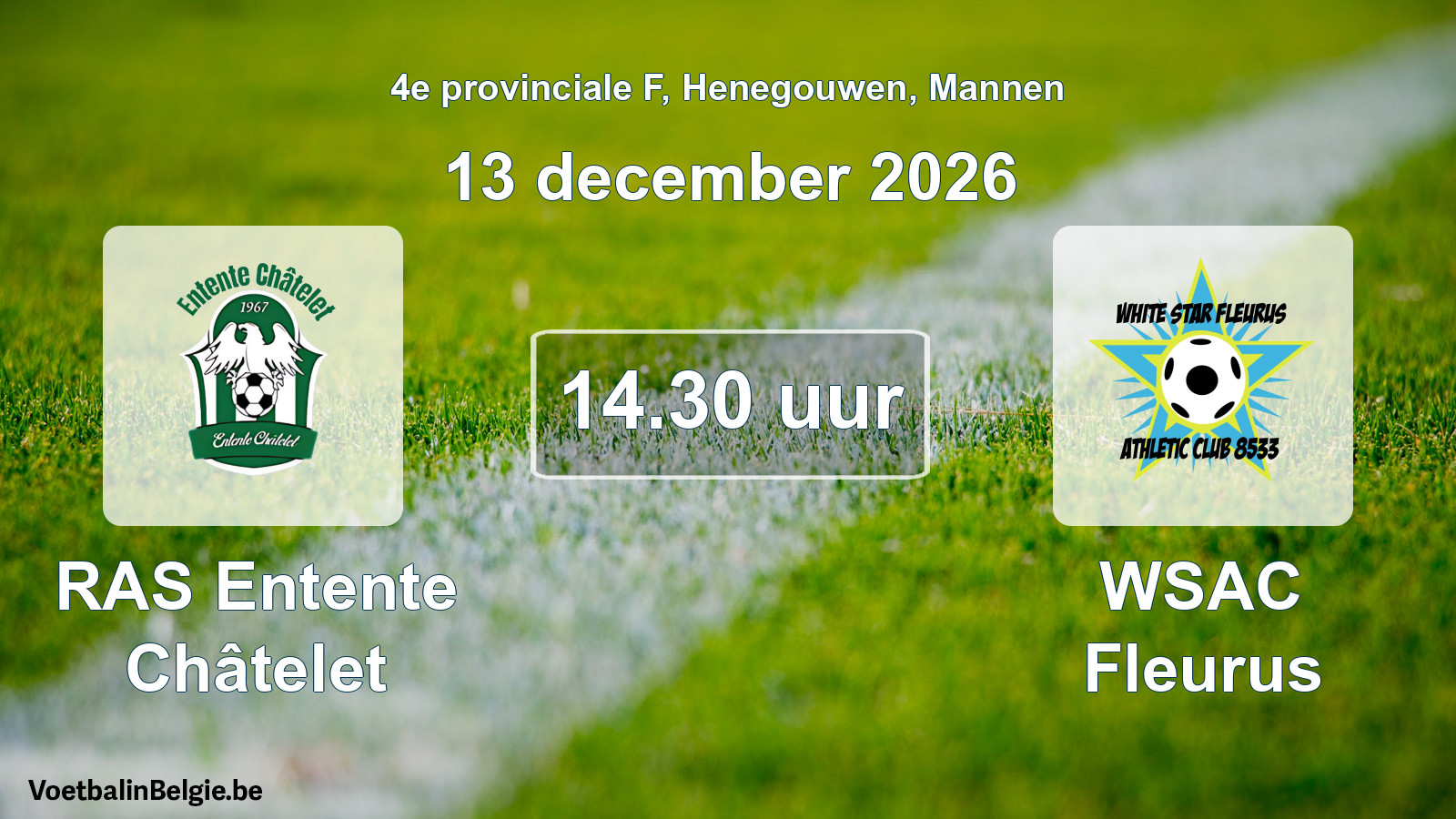 Geplantes Spiel männer-Fußball: RAS Entente Châtelet - WSAC Fleurus (13 Dezember 2026)