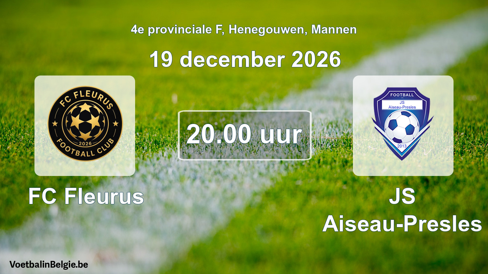 Geplande wedstrijd mannenvoetbal: FC Fleurus - JS Aiseau-Presles (19 december 2026)