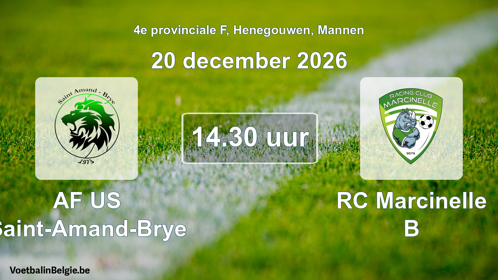 Geplande wedstrijd mannenvoetbal: AF US Saint-Amand-Brye - RC Marcinelle B (20 december 2026)