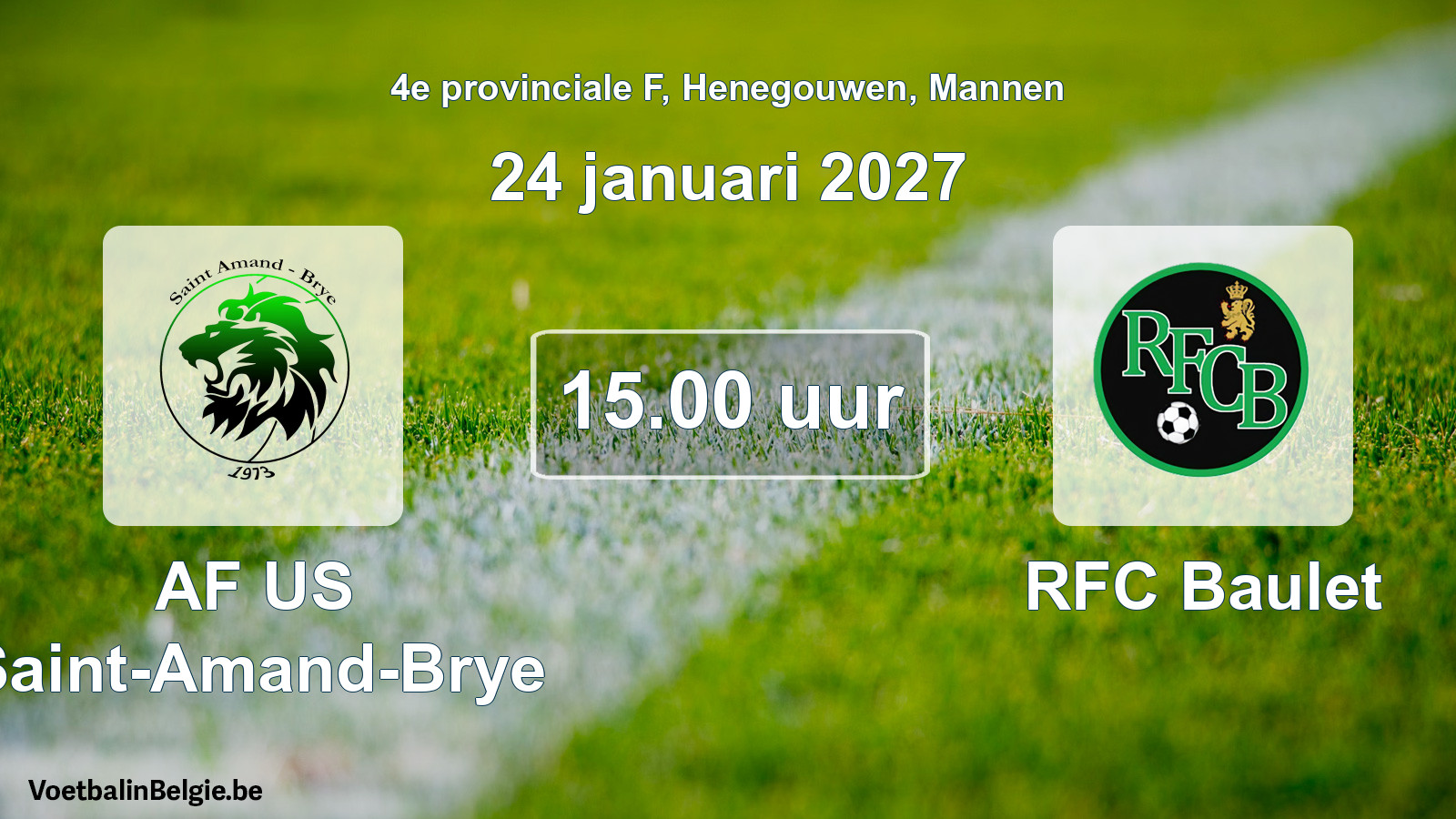 Geplande wedstrijd mannenvoetbal: AF US Saint-Amand-Brye - RFC Baulet (24 januari 2027)