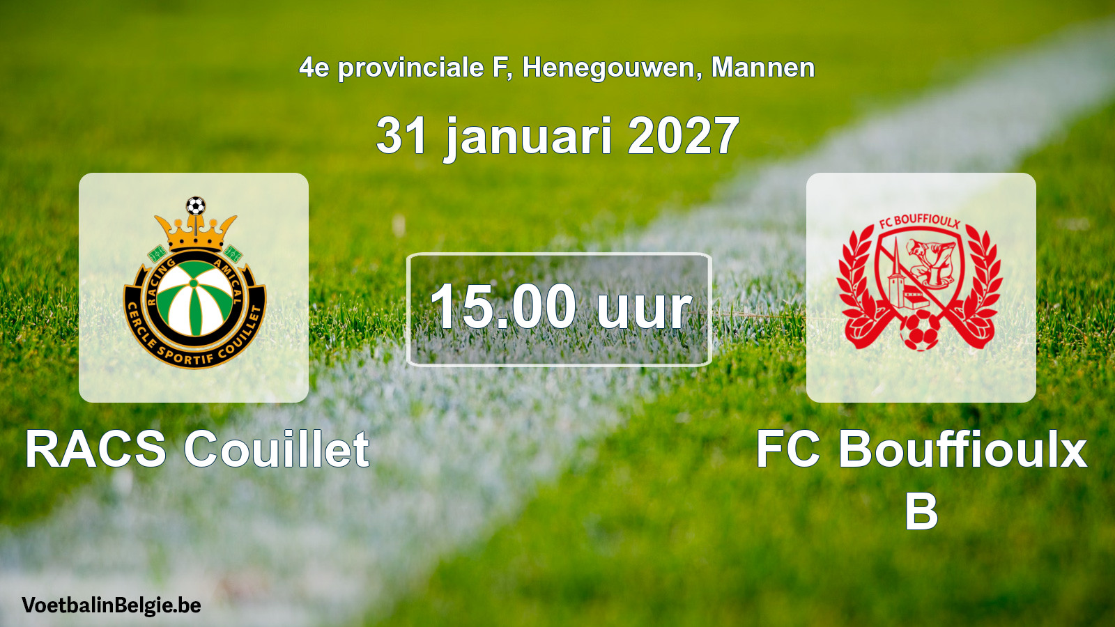 Geplande wedstrijd mannenvoetbal: RACS Couillet - FC Bouffioulx B (31 januari 2027)
