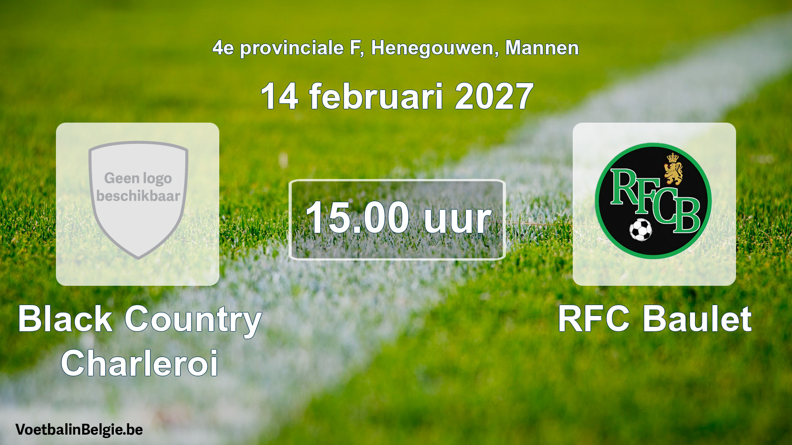 Geplande wedstrijd mannenvoetbal: Black Country Charleroi - RFC Baulet (14 februari 2027)