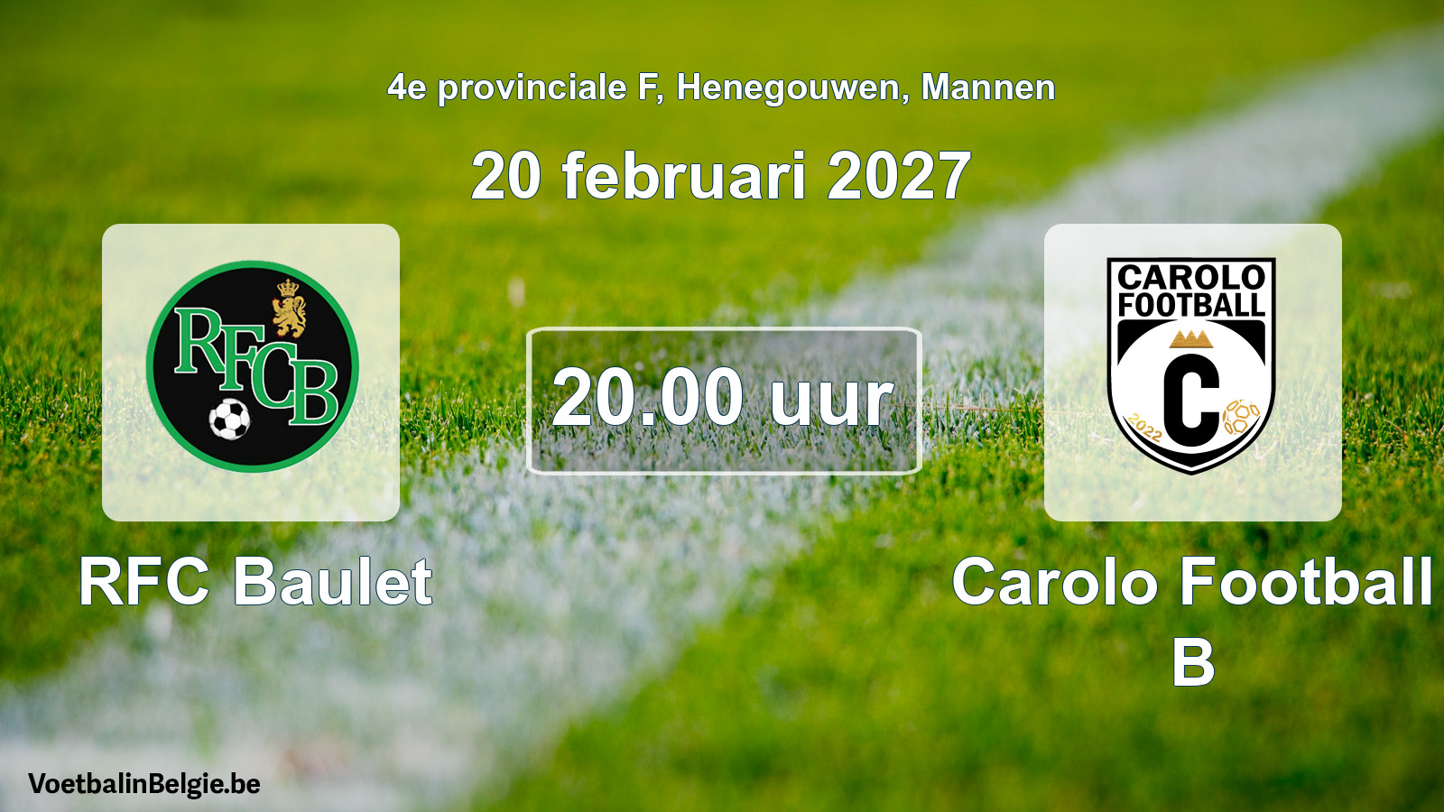 Geplande wedstrijd mannenvoetbal: RFC Baulet - Carolo Football B (20 februari 2027)