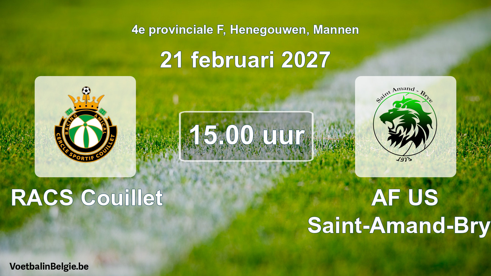 Geplande wedstrijd mannenvoetbal: RACS Couillet - AF US Saint-Amand-Brye (21 februari 2027)