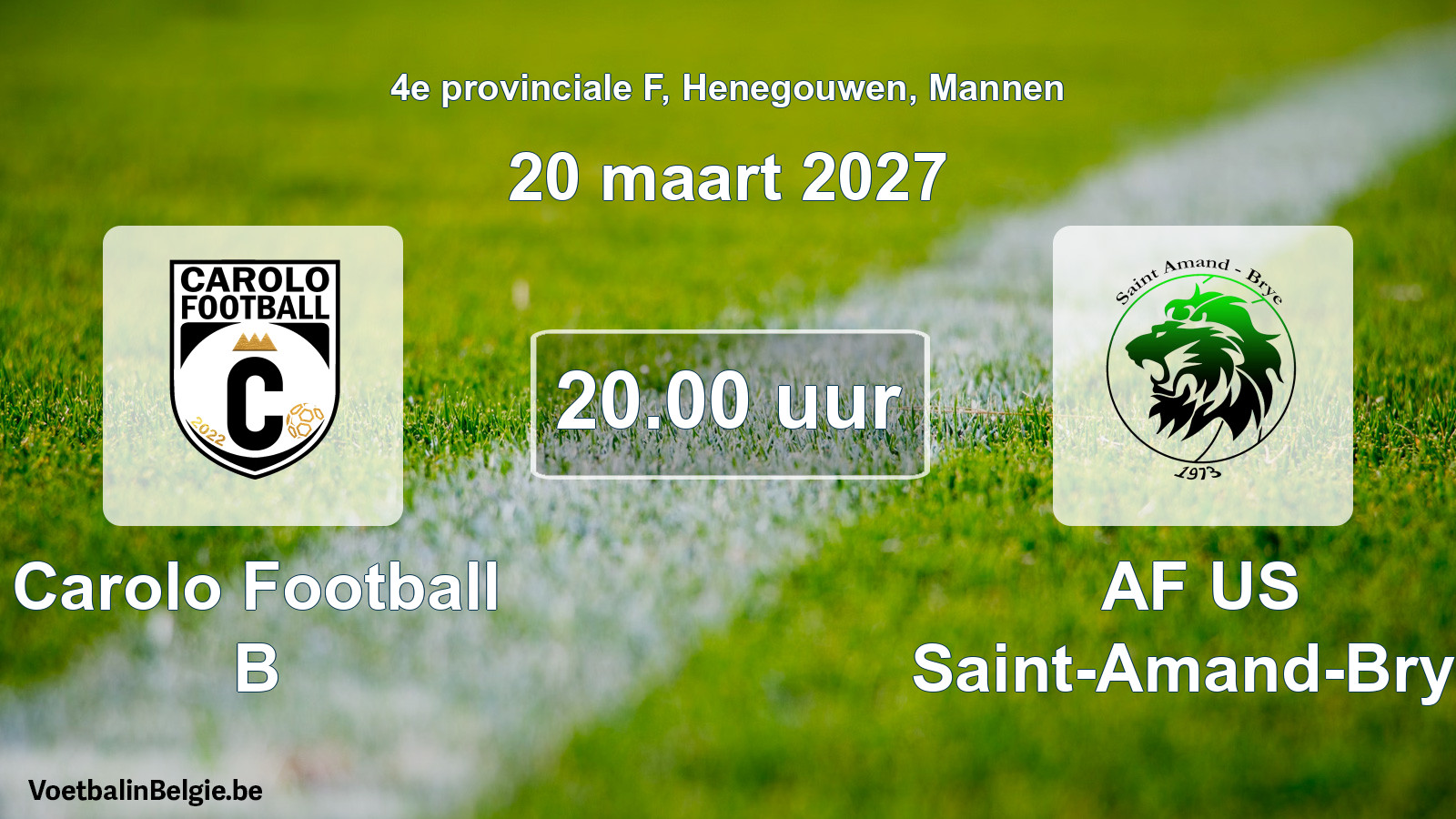 Geplande wedstrijd mannenvoetbal: Carolo Football B - AF US Saint-Amand-Brye (20 maart 2027)