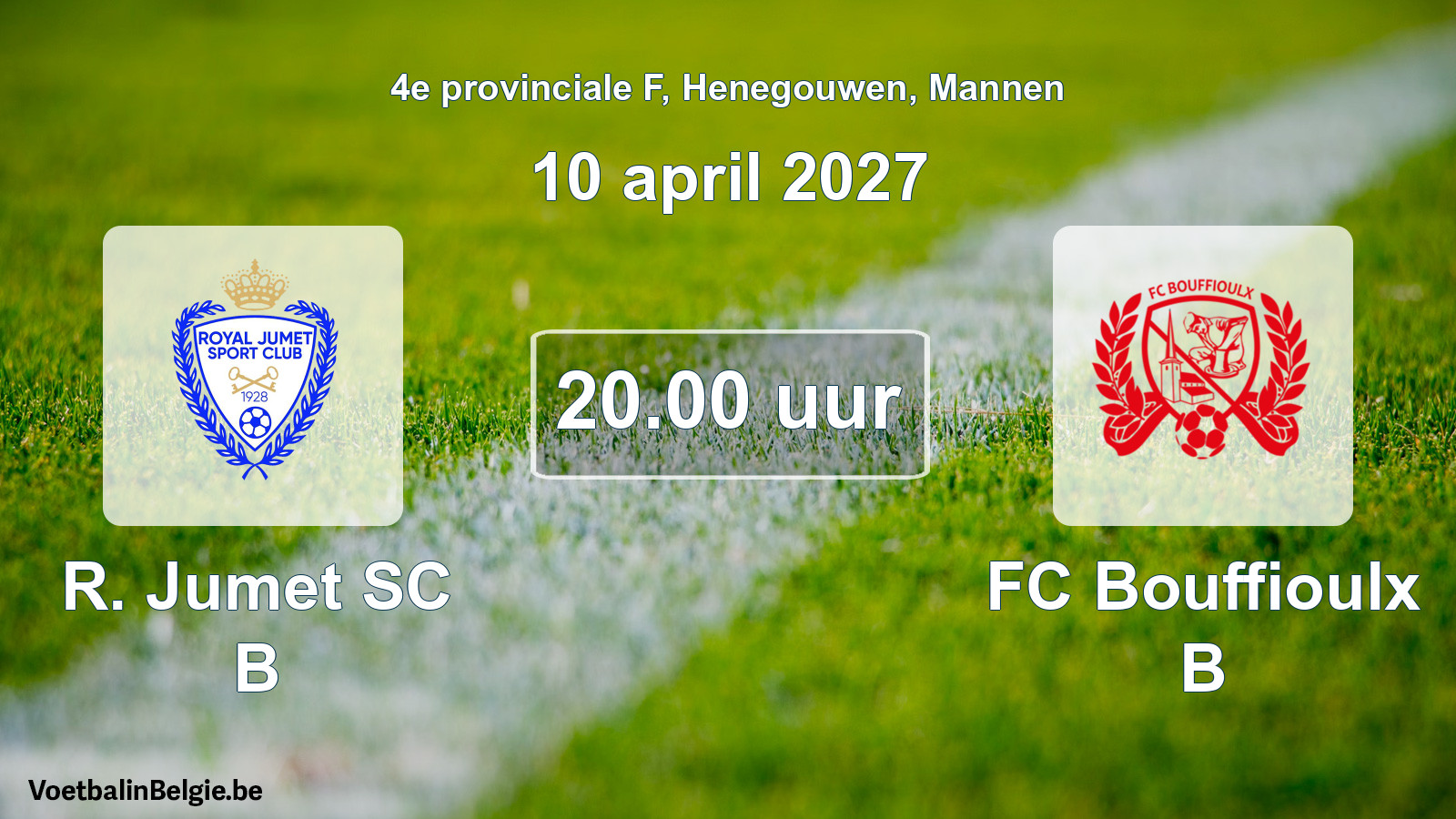 Geplande wedstrijd mannenvoetbal: R. Jumet SC B - FC Bouffioulx B (10 april 2027)