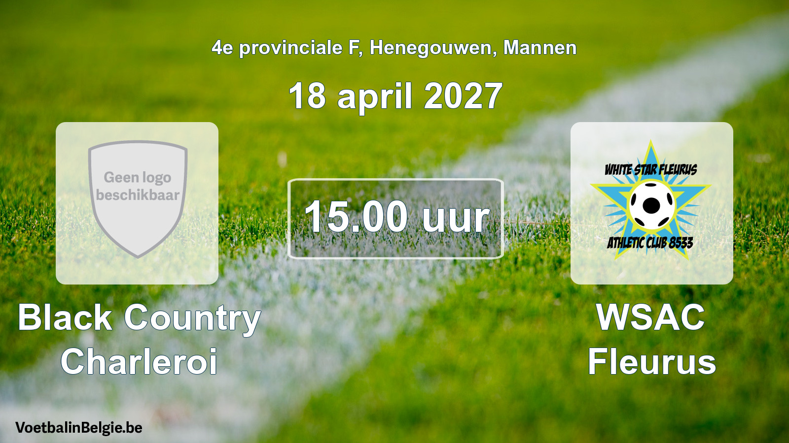 Geplande wedstrijd mannenvoetbal: Black Country Charleroi - WSAC Fleurus (18 april 2027)