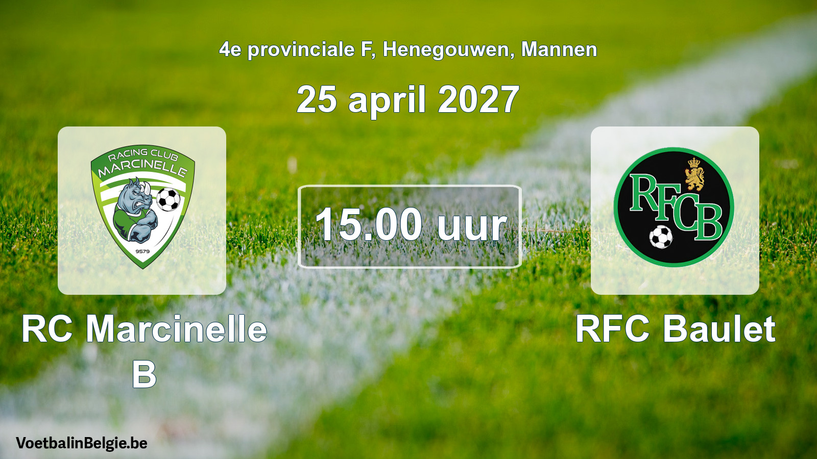 Geplande wedstrijd mannenvoetbal: RC Marcinelle B - RFC Baulet (25 april 2027)