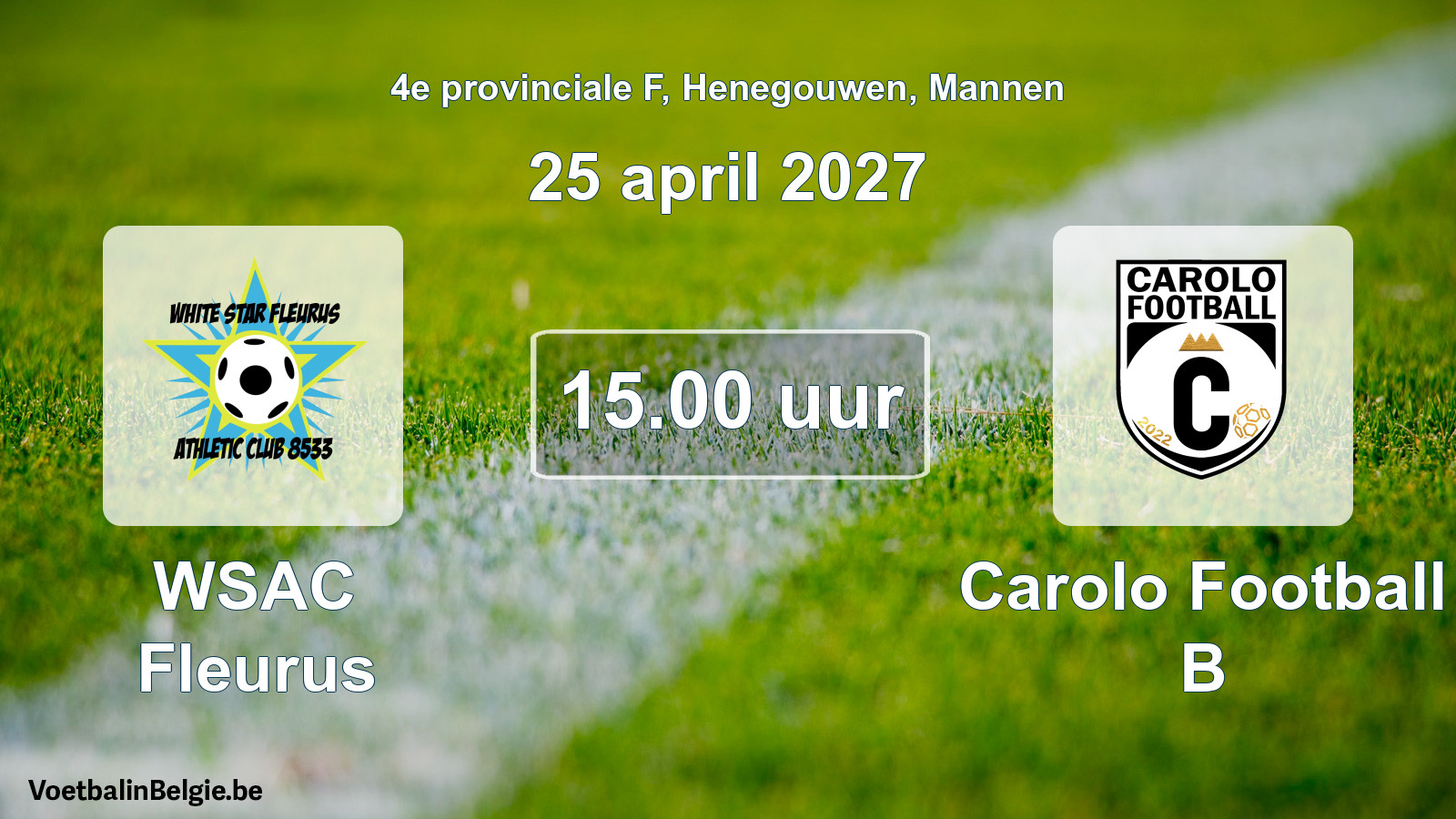 Geplantes Spiel männer-Fußball: WSAC Fleurus - Carolo Football B (25 April 2027)