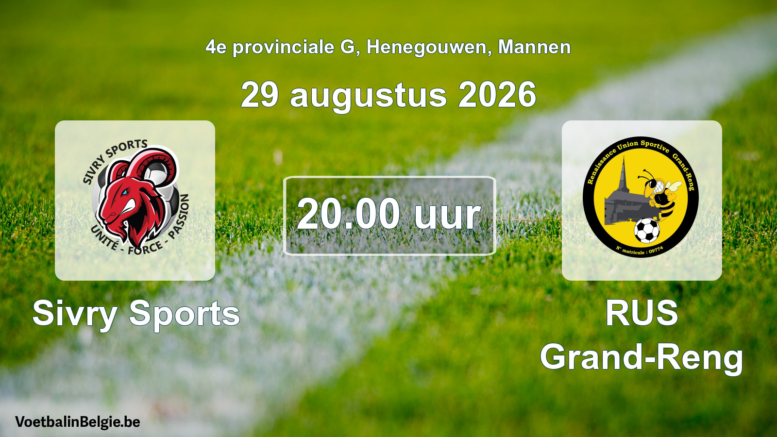 Geplande wedstrijd mannenvoetbal: Sivry Sports - RUS Grand-Reng (29 augustus 2026)