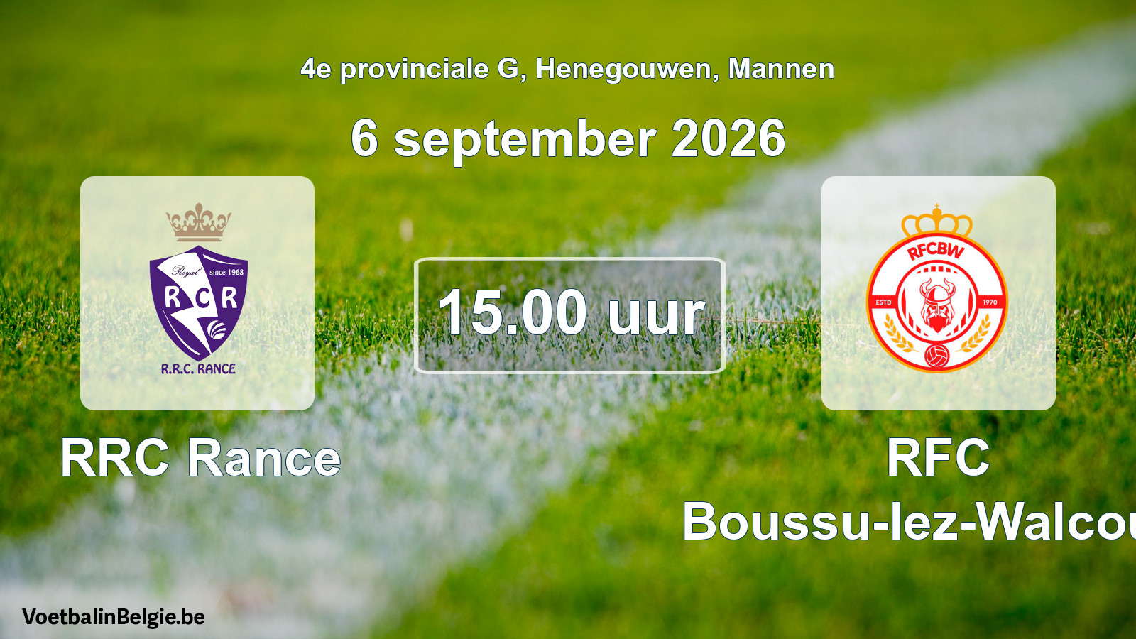 Geplande wedstrijd mannenvoetbal: RRC Rance - RFC Boussu-lez-Walcourt (6 september 2026)