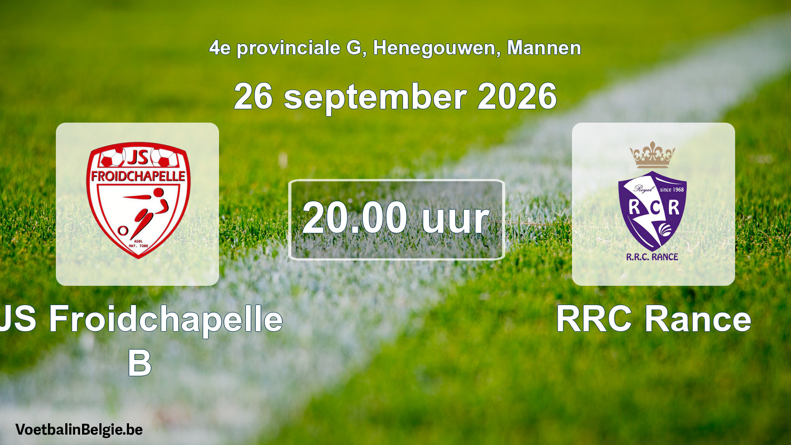 Geplande wedstrijd mannenvoetbal: JS Froidchapelle B - RRC Rance (26 september 2026)