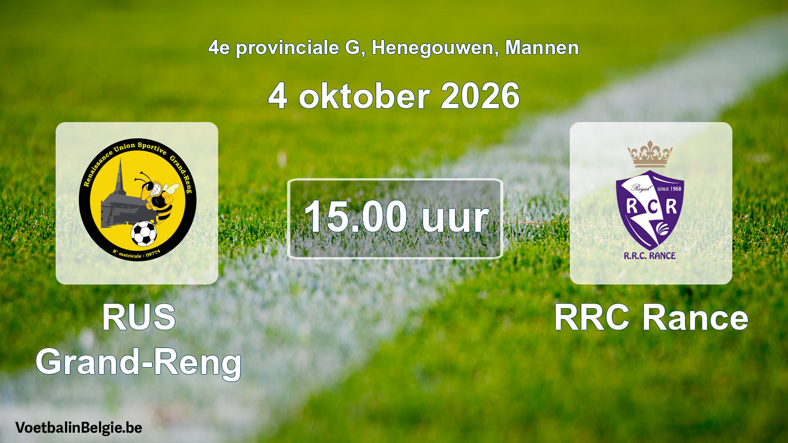 Geplande wedstrijd mannenvoetbal: RUS Grand-Reng - RRC Rance (4 oktober 2026)