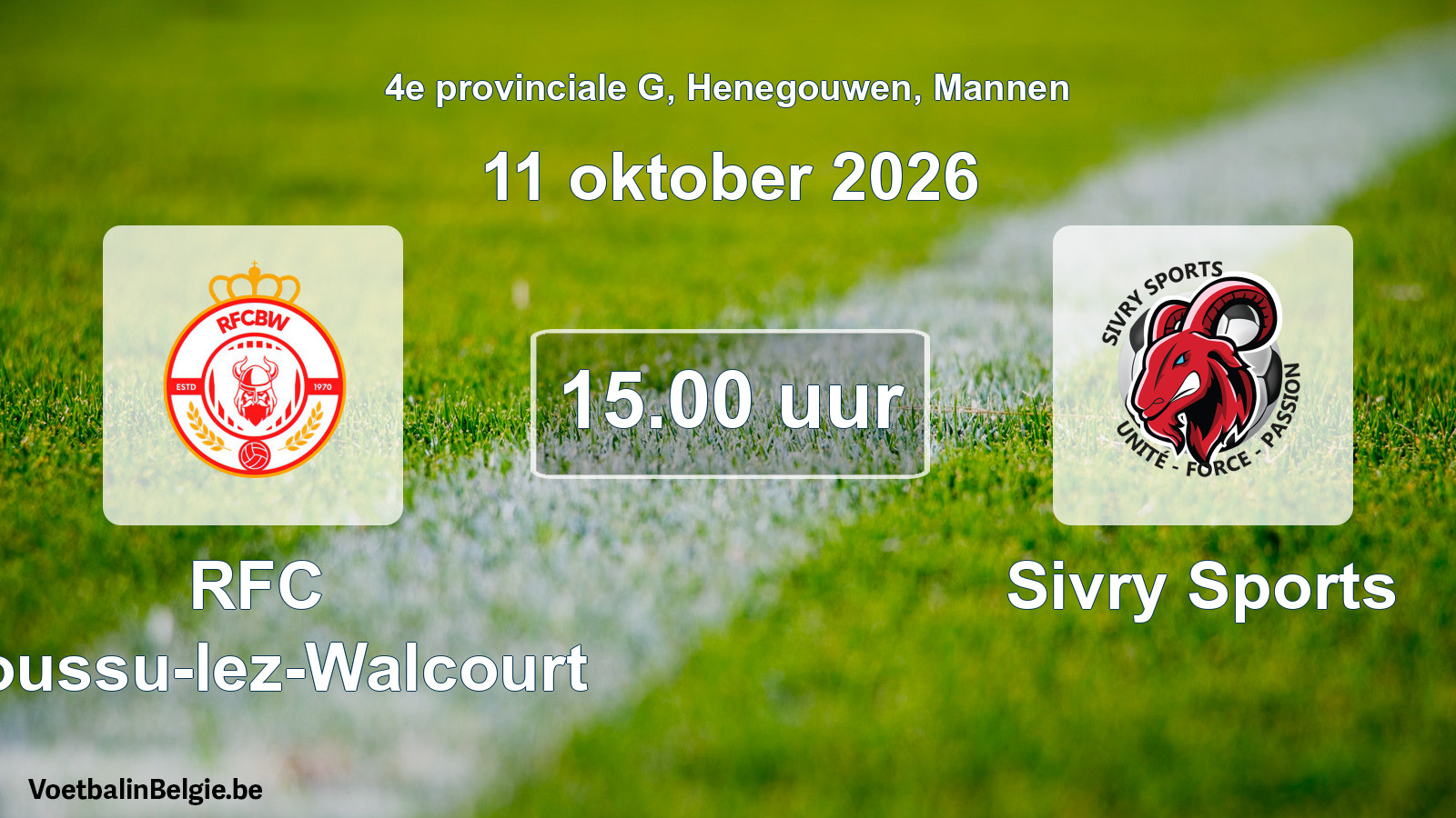 Match prévu football hommes: RFC Boussu-lez-Walcourt - Sivry Sports (11 octobre 2026)