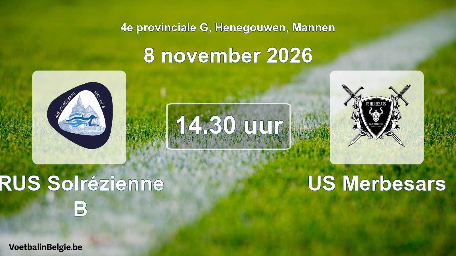Geplande wedstrijd mannenvoetbal: RUS Solrézienne B - US Merbesars (8 november 2026)