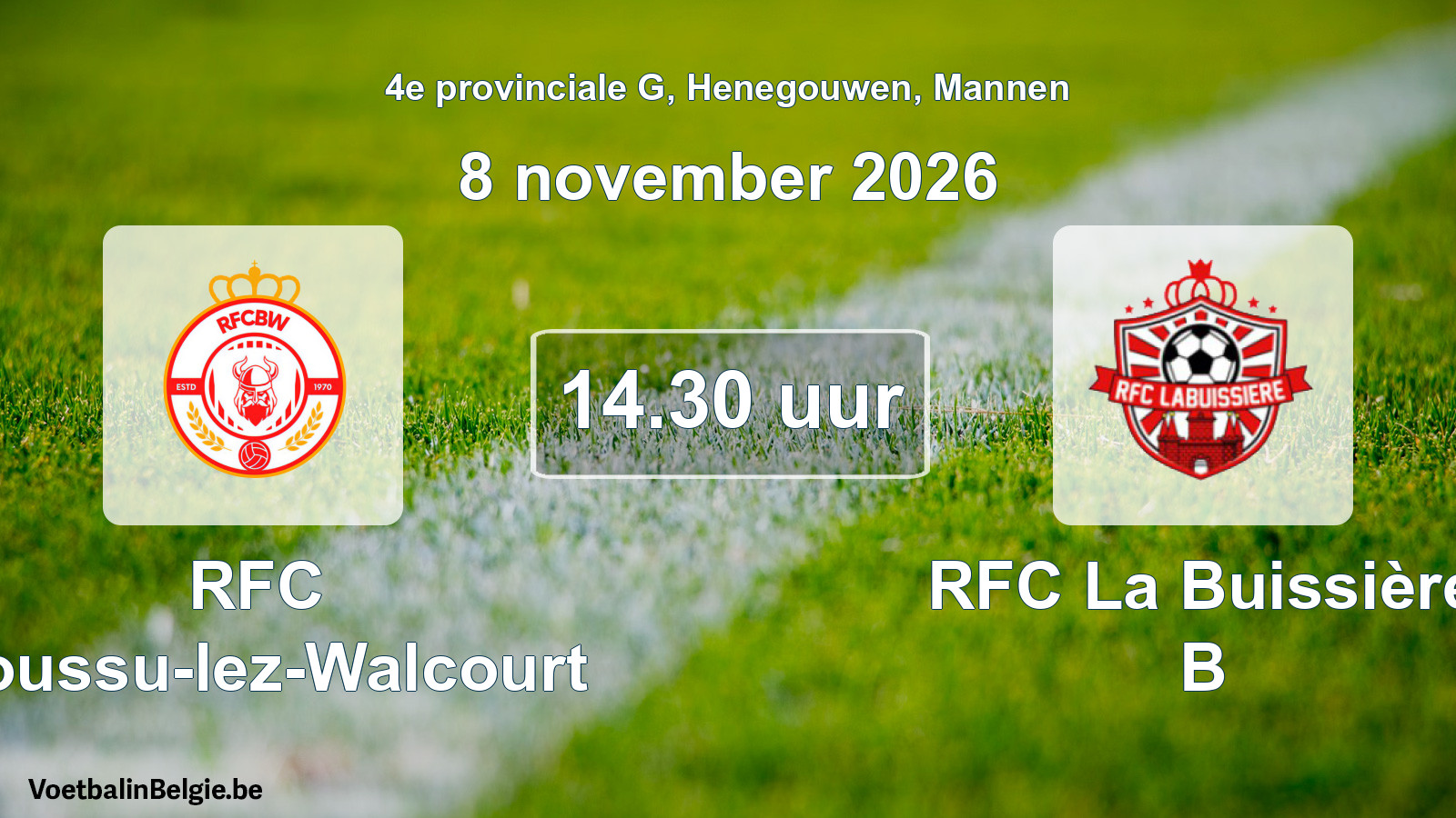 Geplande wedstrijd mannenvoetbal: RFC Boussu-lez-Walcourt - RFC La Buissière B (8 november 2026)