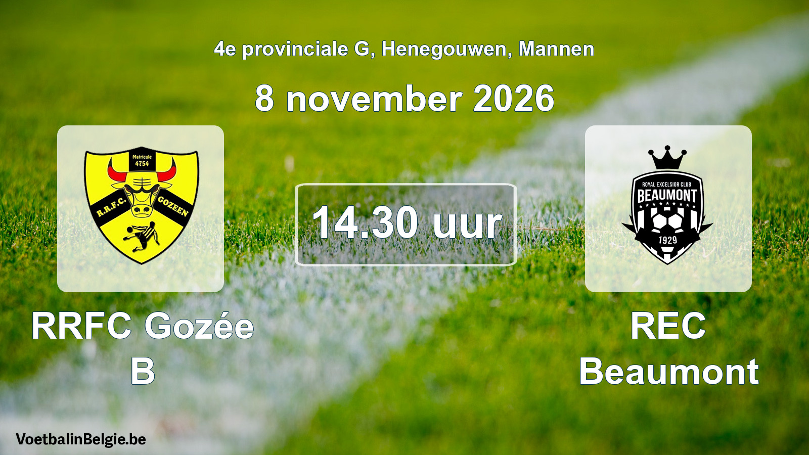 Geplande wedstrijd mannenvoetbal: RRFC Gozée B - REC Beaumont (8 november 2026)