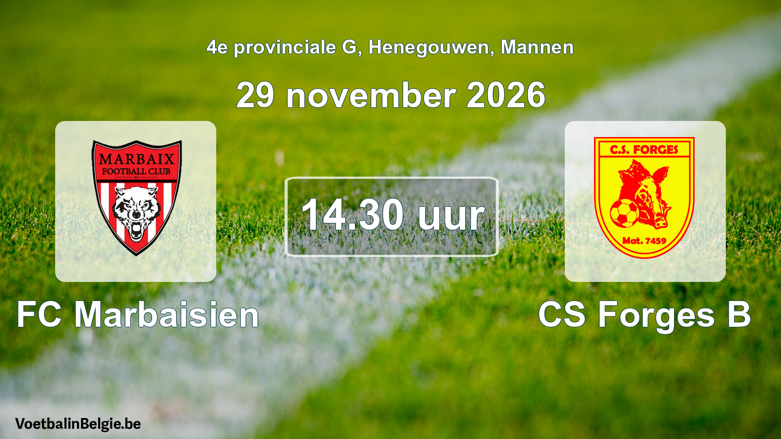 Geplande wedstrijd mannenvoetbal: FC Marbaisien - CS Forges B (29 november 2026)