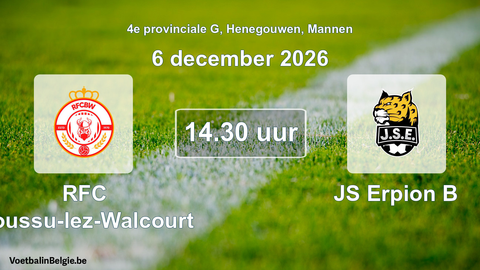 Geplande wedstrijd mannenvoetbal: RFC Boussu-lez-Walcourt - JS Erpion B (6 december 2026)