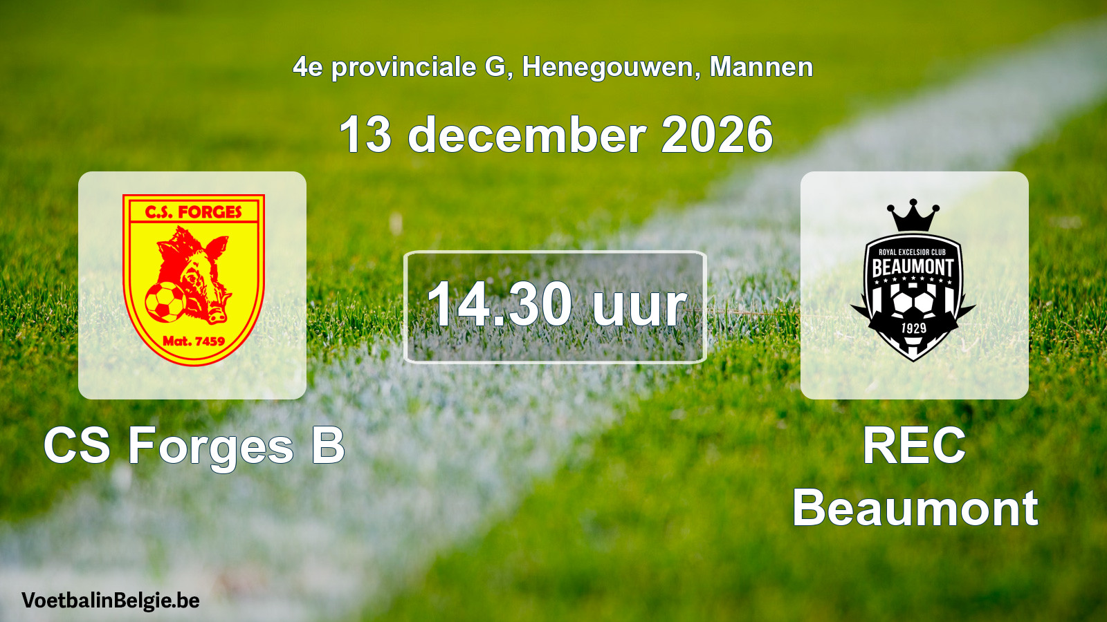 Geplande wedstrijd mannenvoetbal: CS Forges B - REC Beaumont (13 december 2026)