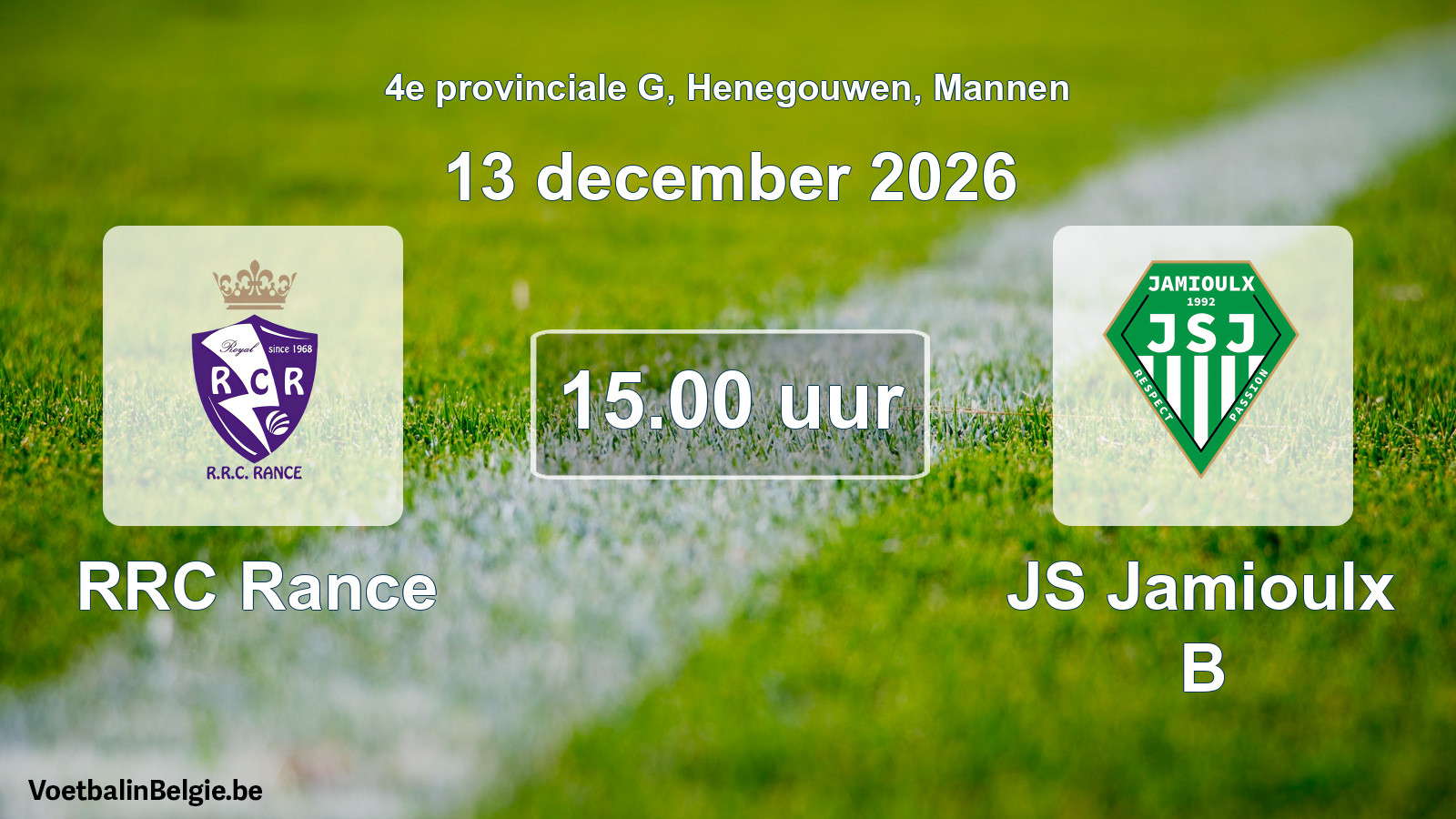Geplande wedstrijd mannenvoetbal: RRC Rance - JS Jamioulx B (13 december 2026)
