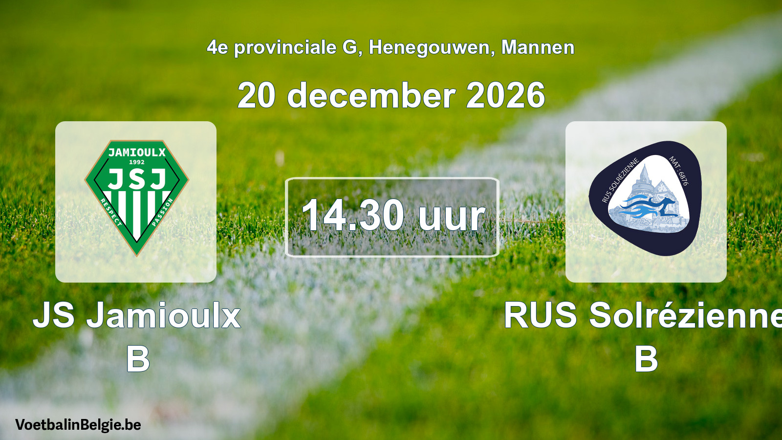 Geplande wedstrijd mannenvoetbal: JS Jamioulx B - RUS Solrézienne B (20 december 2026)