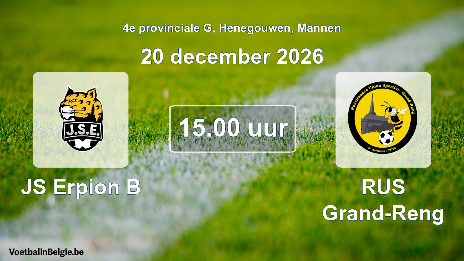 Geplande wedstrijd mannenvoetbal: JS Erpion B - RUS Grand-Reng (20 december 2026)
