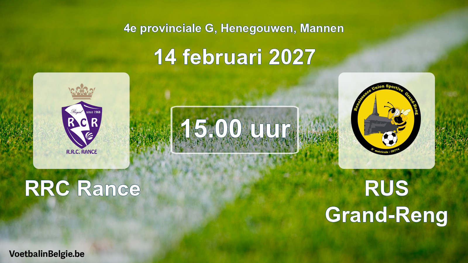 Geplande wedstrijd mannenvoetbal: RRC Rance - RUS Grand-Reng (14 februari 2027)