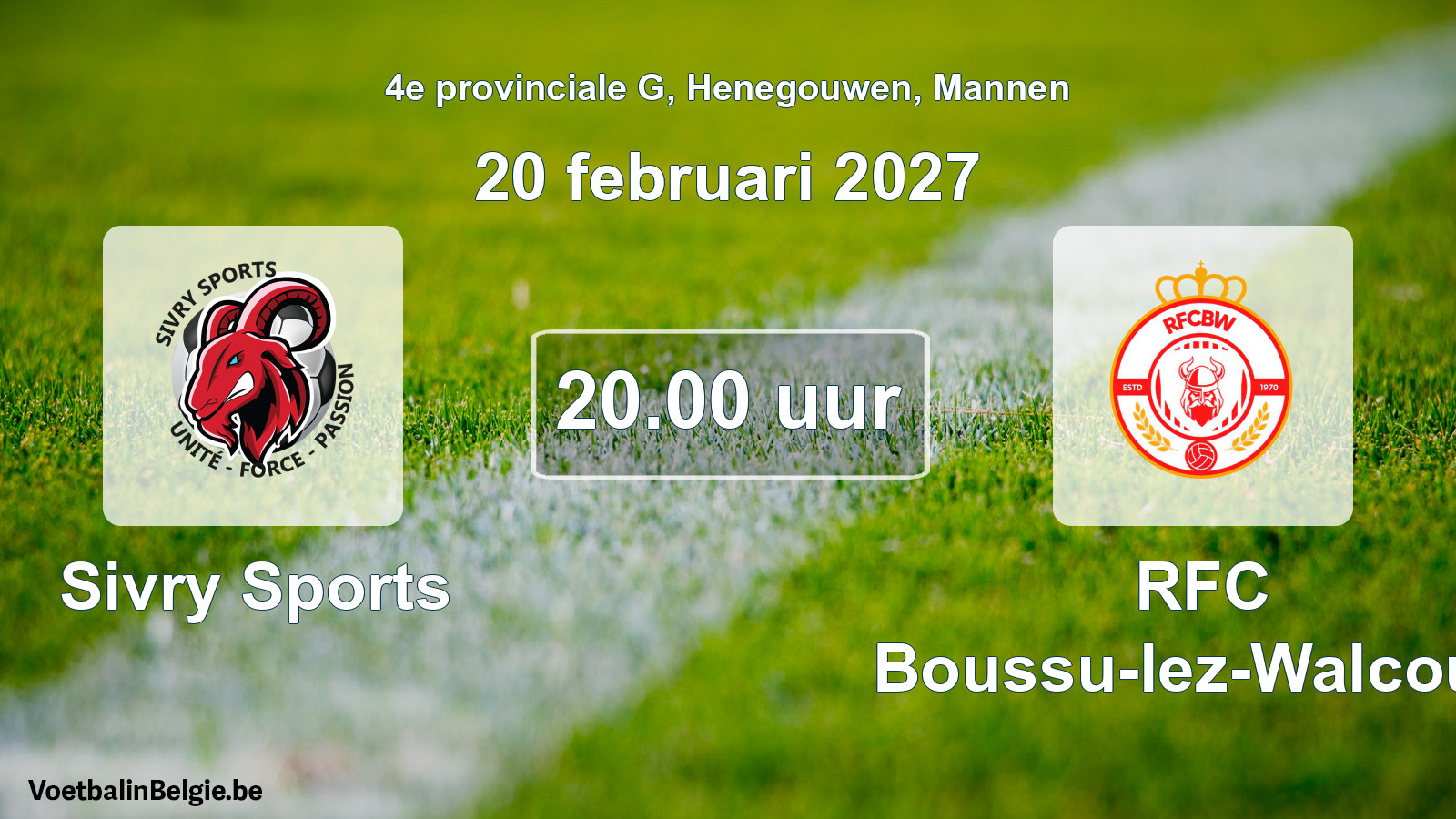Geplande wedstrijd mannenvoetbal: Sivry Sports - RFC Boussu-lez-Walcourt (20 februari 2027)