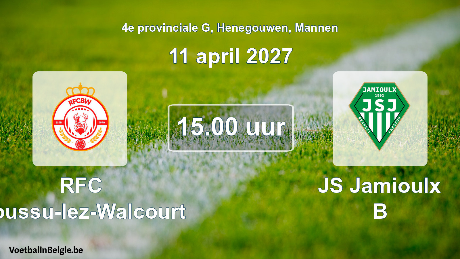 Geplande wedstrijd mannenvoetbal: RFC Boussu-lez-Walcourt - JS Jamioulx B (11 april 2027)