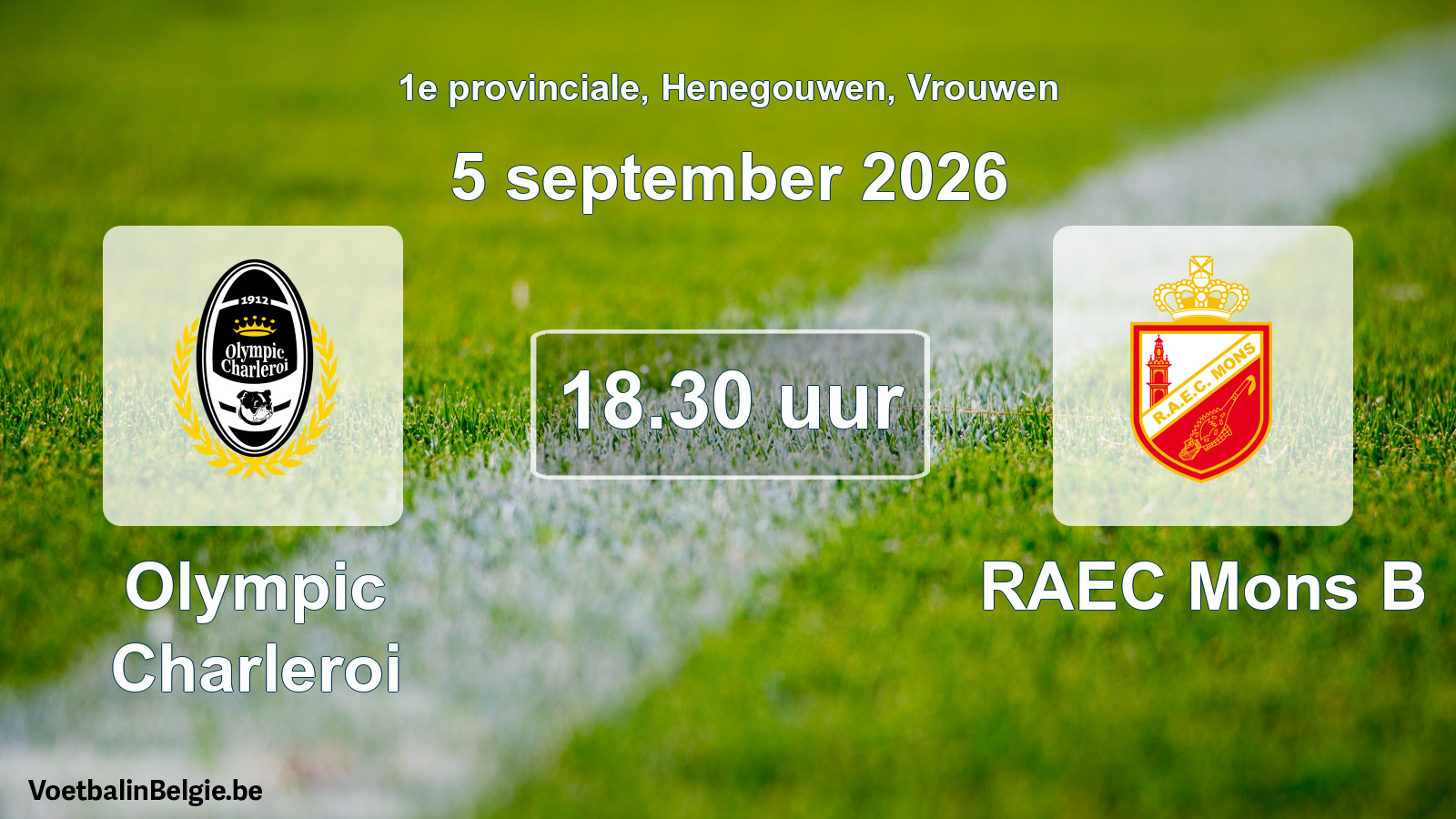 Geplande wedstrijd vrouwenvoetbal: Olympic Charleroi - RAEC Mons B (5 september 2026)