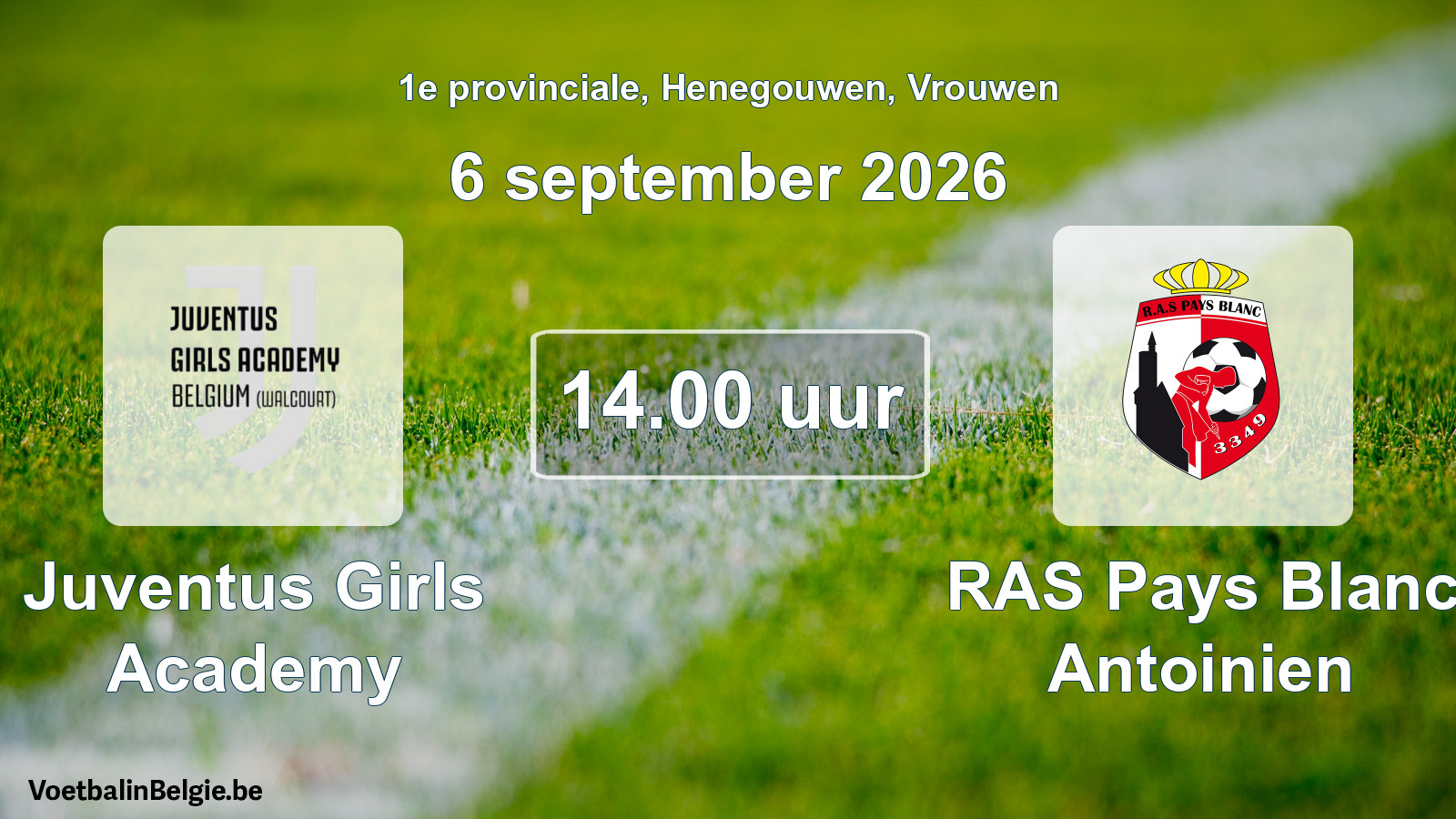 Scheduled match women football: Juventus Girls Academy - RAS Pays Blanc Antoinien (6 September 2026)