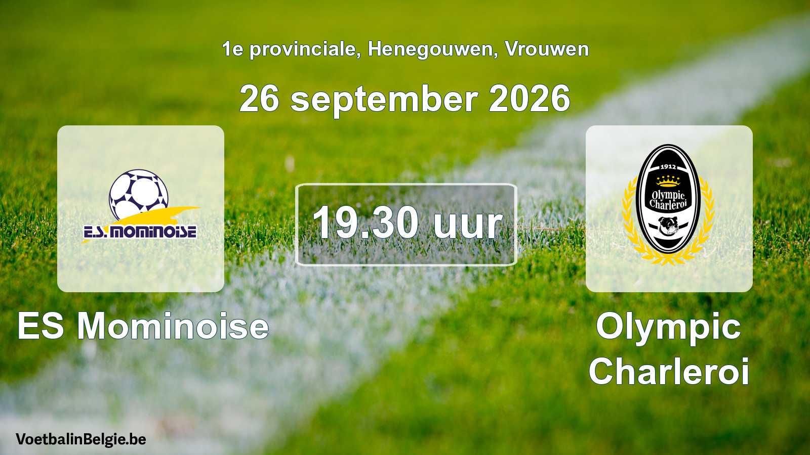 Geplande wedstrijd vrouwenvoetbal: ES Mominoise - Olympic Charleroi (26 september 2026)