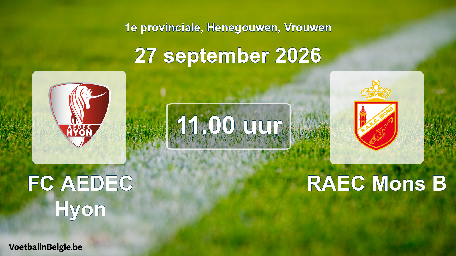 Geplande wedstrijd vrouwenvoetbal: FC AEDEC Hyon - RAEC Mons B (27 september 2026)