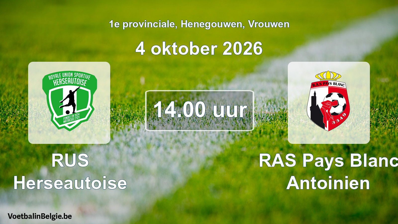 Geplande wedstrijd vrouwenvoetbal: RUS Herseautoise - RAS Pays Blanc Antoinien (4 oktober 2026)