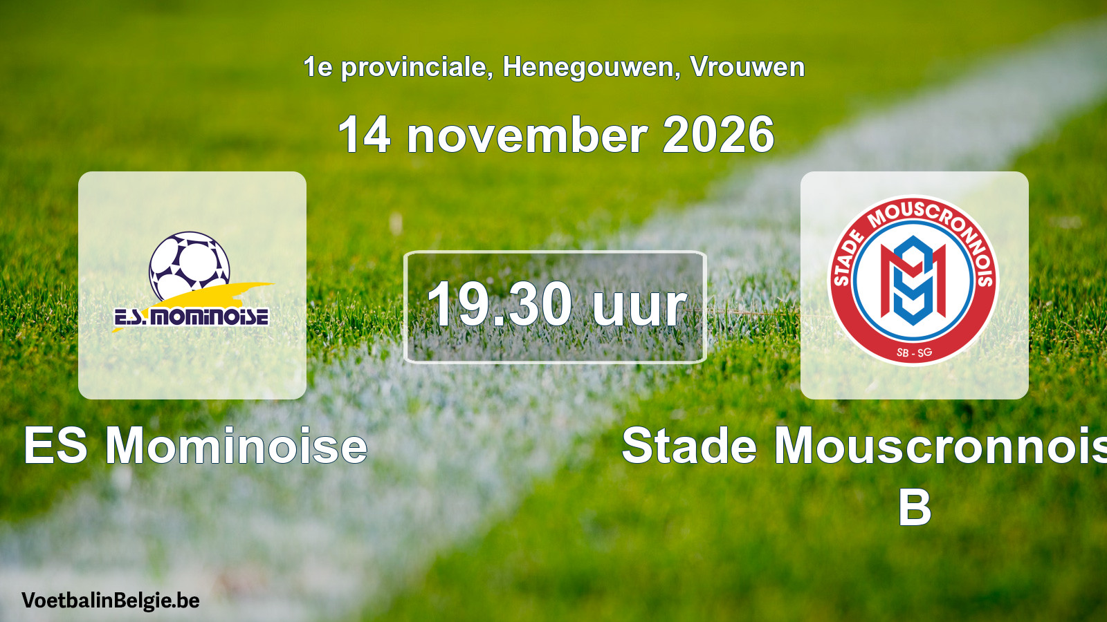 Geplande wedstrijd vrouwenvoetbal: ES Mominoise - Stade Mouscronnois SG B (14 november 2026)