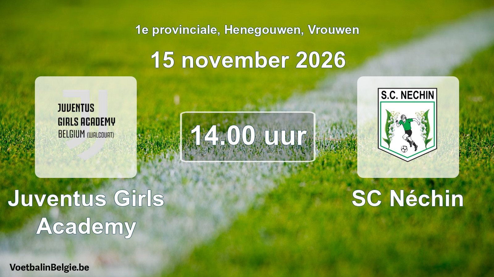 Geplande wedstrijd vrouwenvoetbal: Juventus Girls Academy - SC Néchin (15 november 2026)
