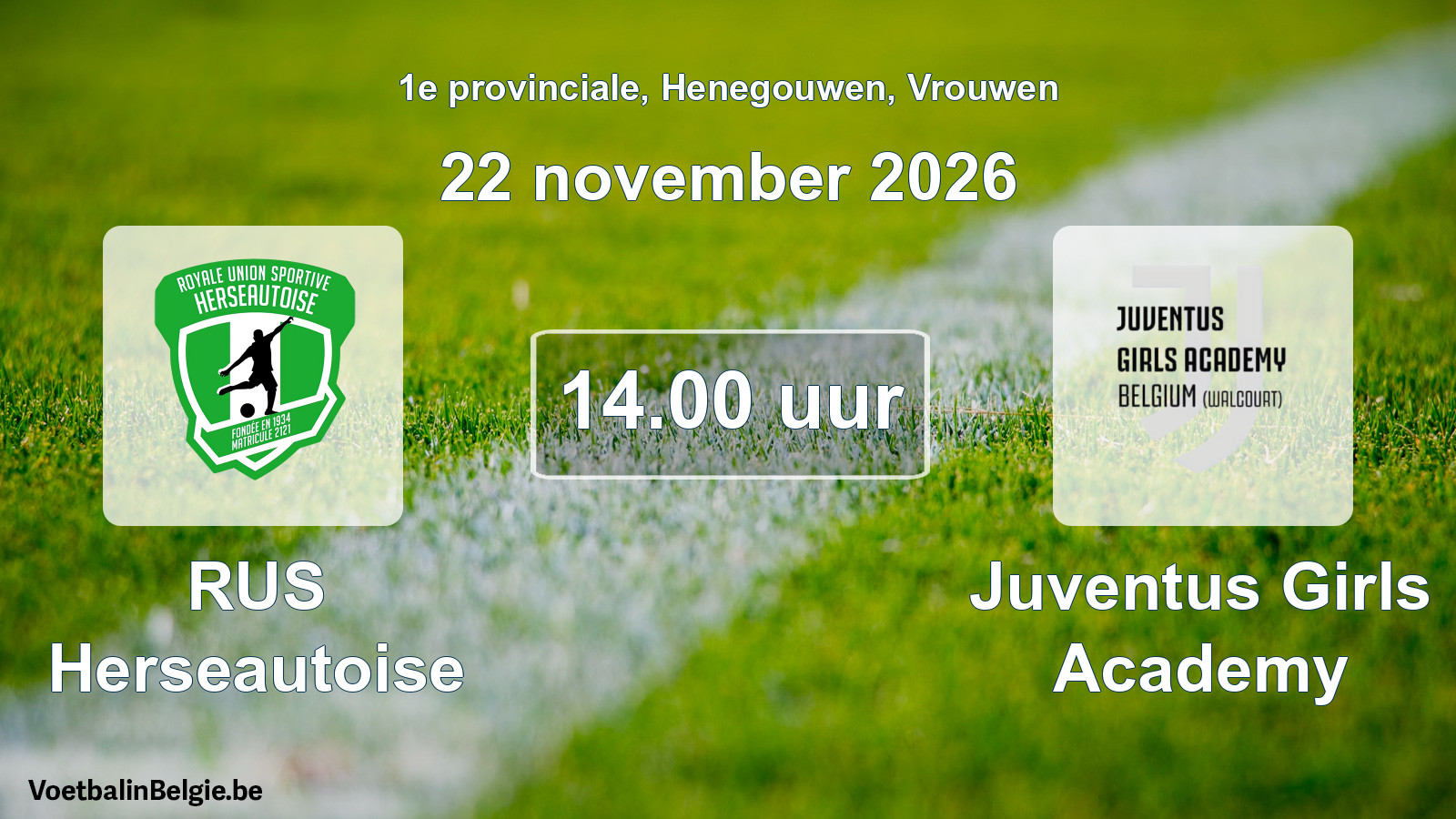 Geplande wedstrijd vrouwenvoetbal: RUS Herseautoise - Juventus Girls Academy (22 november 2026)