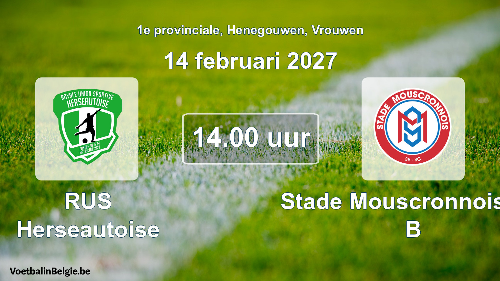 Geplande wedstrijd vrouwenvoetbal: RUS Herseautoise - Stade Mouscronnois SG B (14 februari 2027)