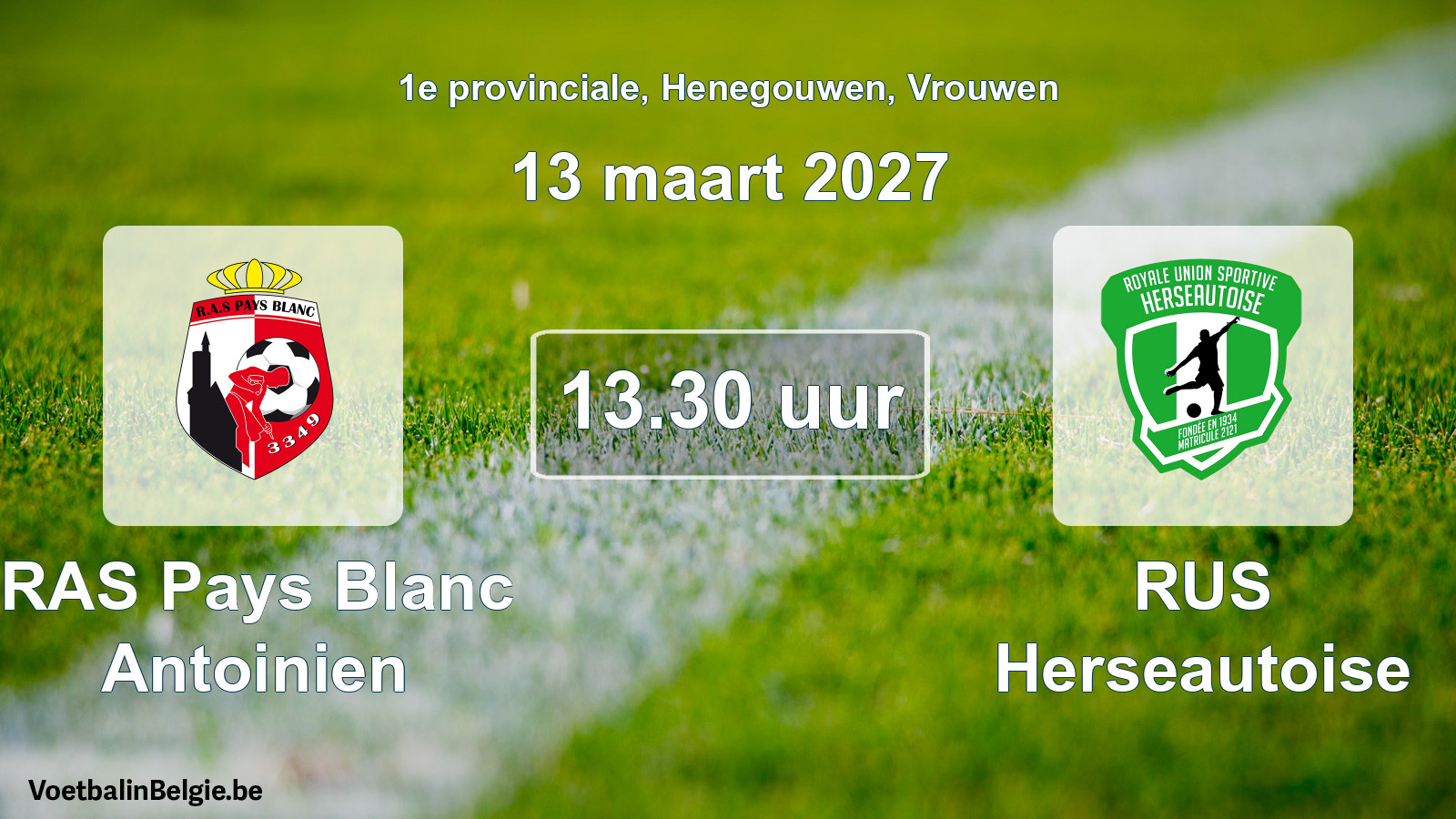 Geplande wedstrijd vrouwenvoetbal: RAS Pays Blanc Antoinien - RUS Herseautoise (13 maart 2027)
