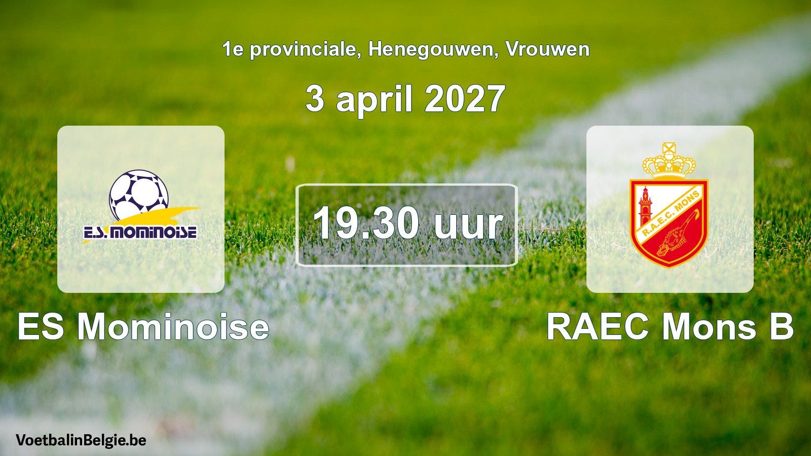 Geplande wedstrijd vrouwenvoetbal: ES Mominoise - RAEC Mons B (3 april 2027)