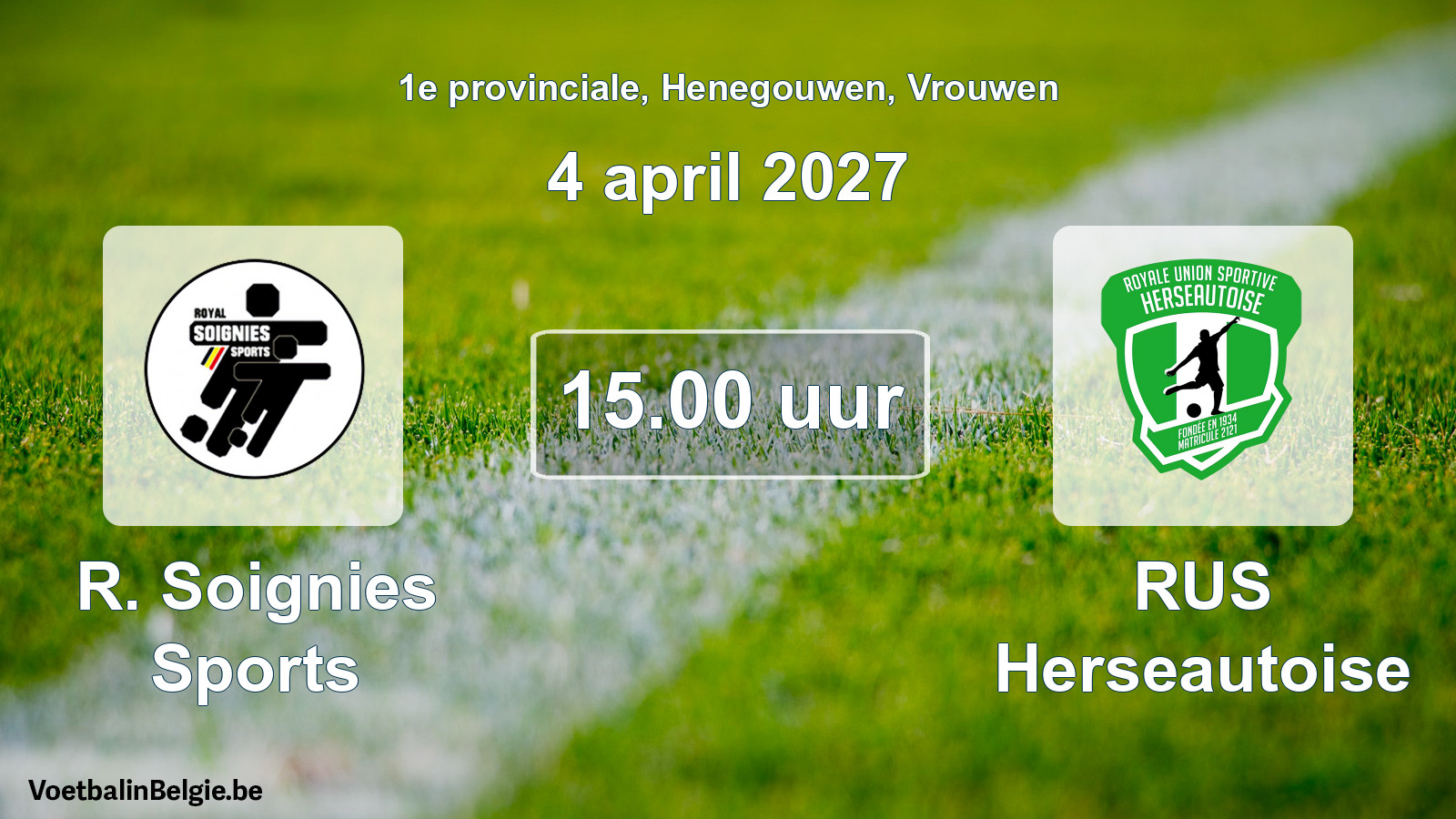 Geplande wedstrijd vrouwenvoetbal: R. Soignies Sports - RUS Herseautoise (4 april 2027)