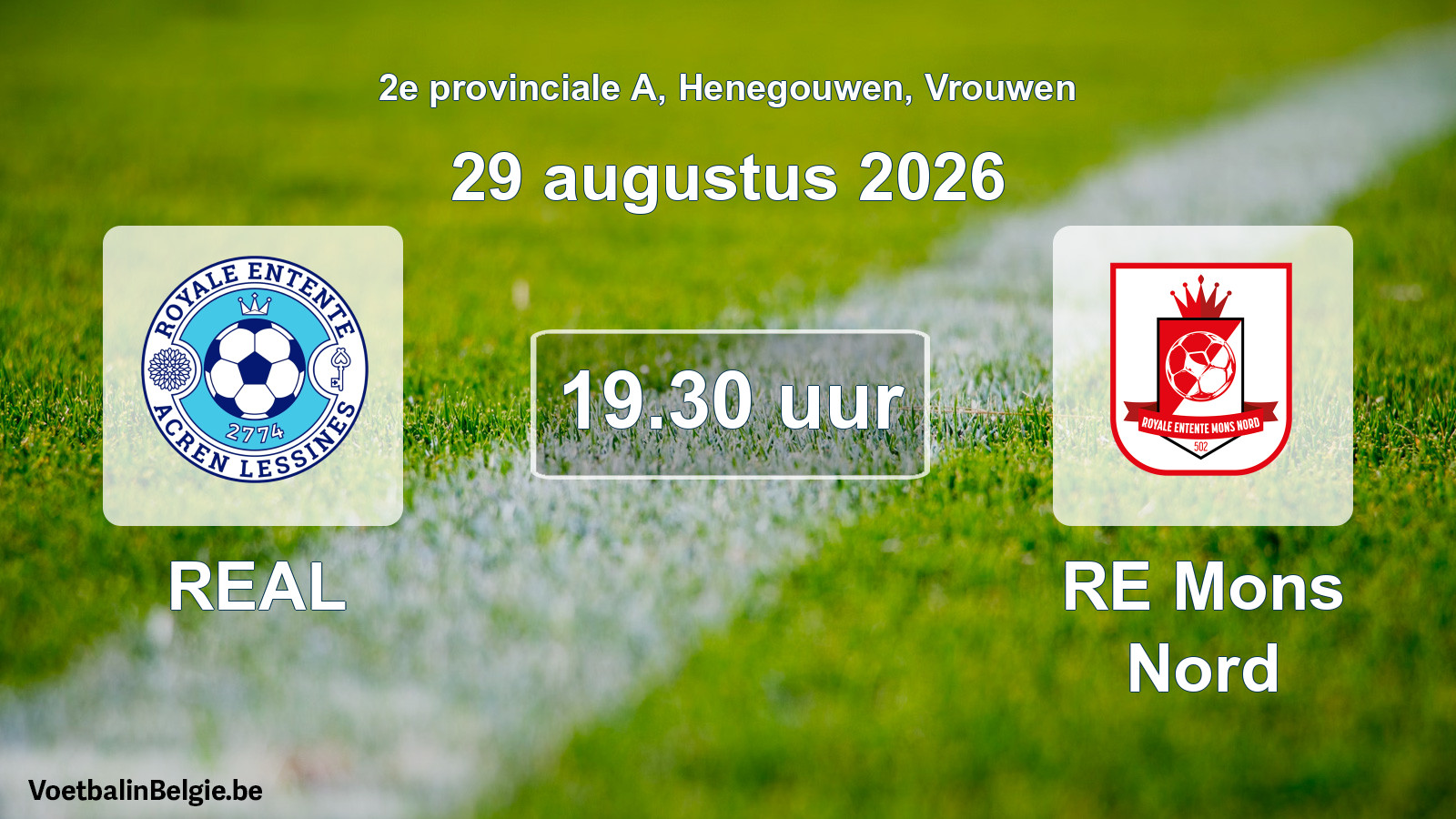 Geplande wedstrijd vrouwenvoetbal: REAL - RE Mons Nord (29 augustus 2026)