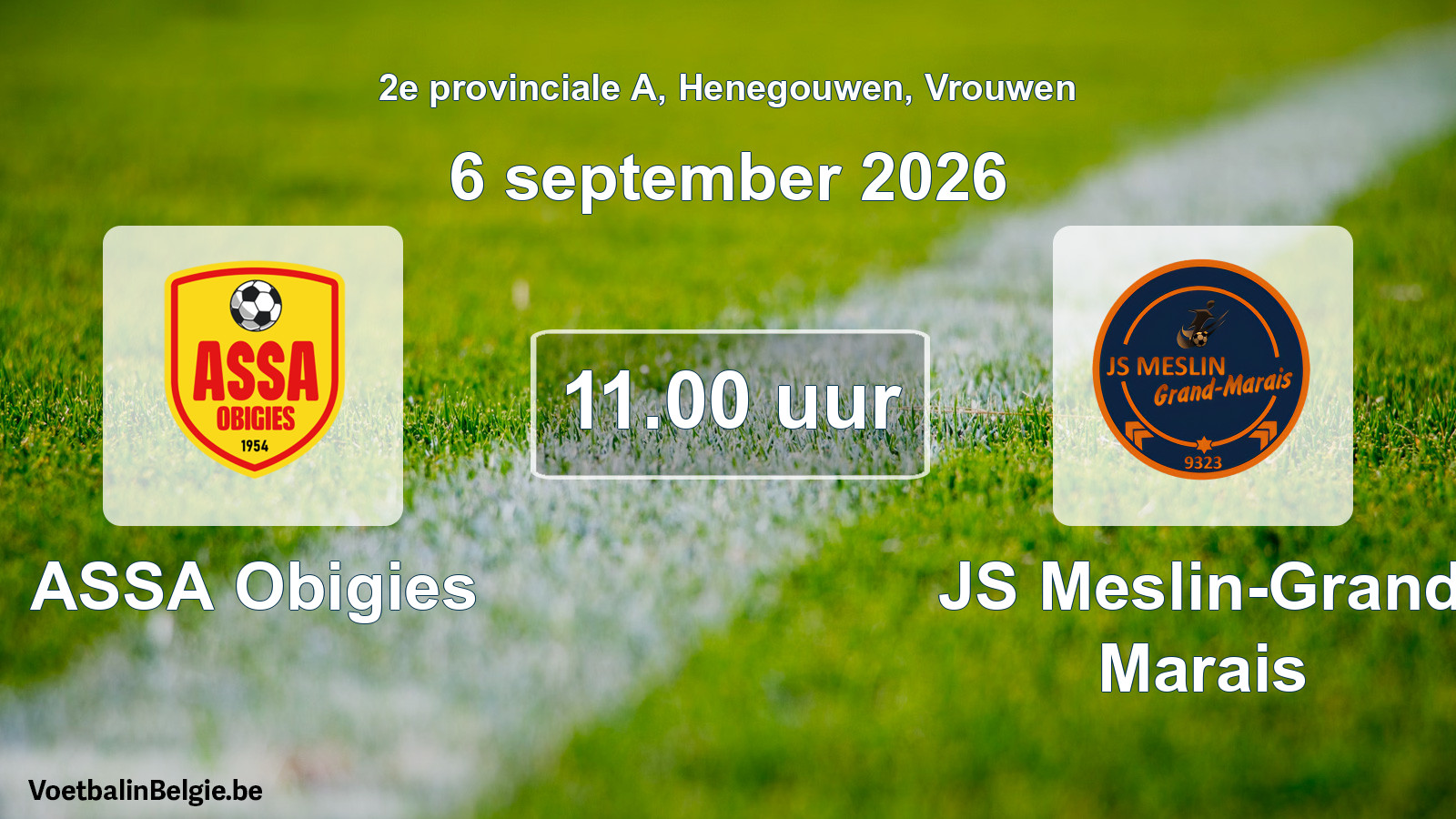 Geplande wedstrijd vrouwenvoetbal: ASSA Obigies - JS Meslin-Grand Marais (6 september 2026)