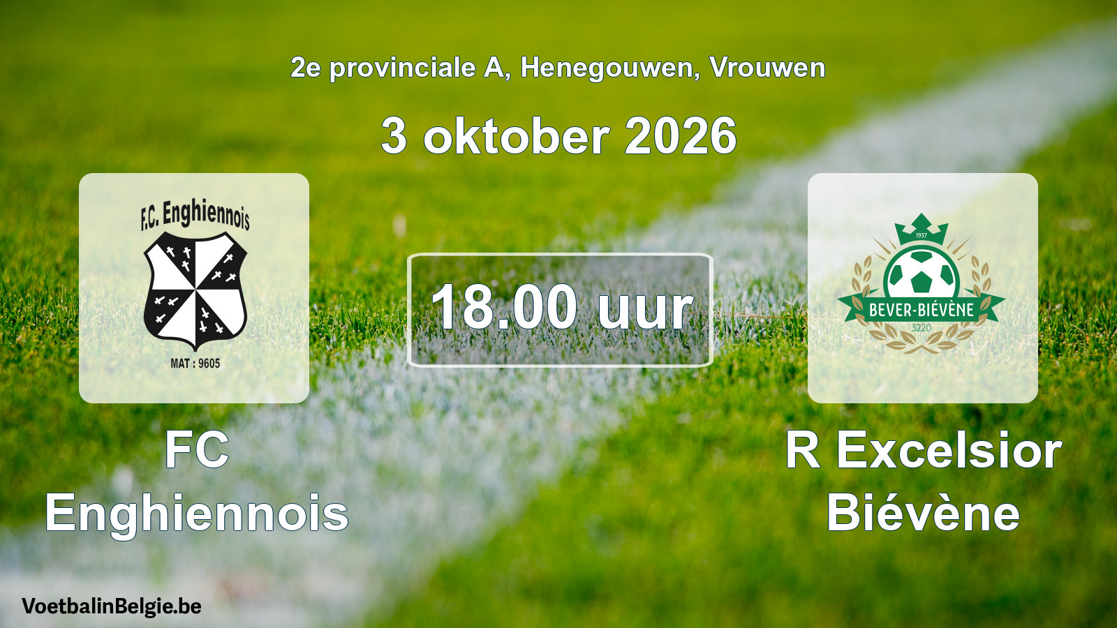Geplande wedstrijd vrouwenvoetbal: FC Enghiennois - R Excelsior Biévène (3 oktober 2026)