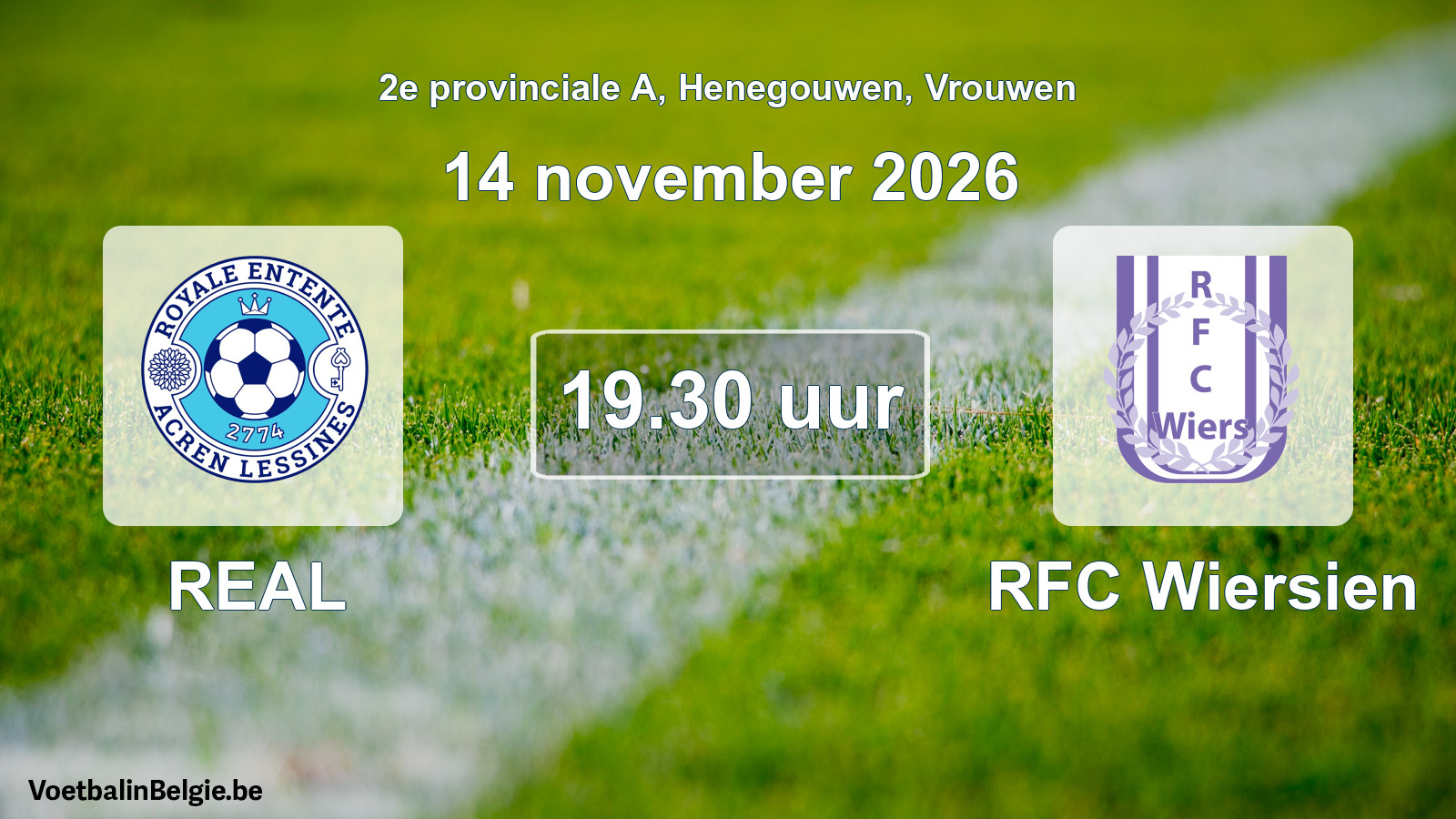 Geplande wedstrijd vrouwenvoetbal: REAL - RFC Wiersien (14 november 2026)