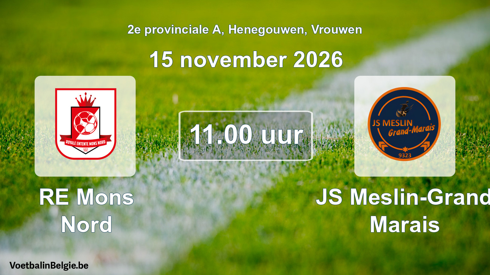 Geplande wedstrijd vrouwenvoetbal: RE Mons Nord - JS Meslin-Grand Marais (15 november 2026)