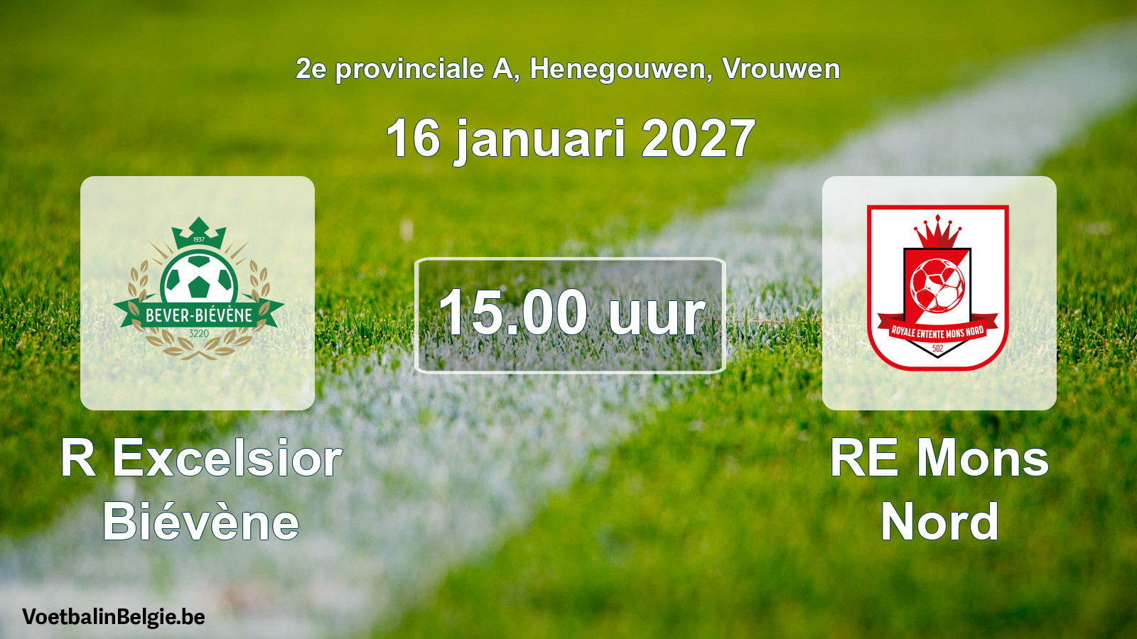 Geplande wedstrijd vrouwenvoetbal: R Excelsior Biévène - RE Mons Nord (16 januari 2027)