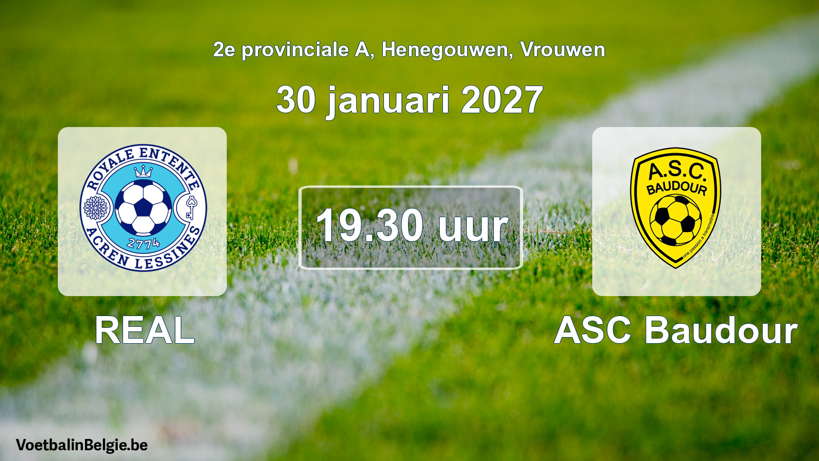 Geplande wedstrijd vrouwenvoetbal: REAL - ASC Baudour (30 januari 2027)